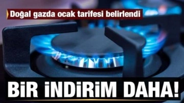 Doğal gazda ocak tarifesi belirlendi: İndirim kararı