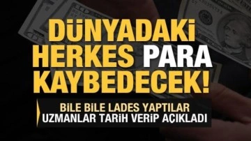 Dünyadaki herkes para kaybedecek! Tarih verildi: Resesyon kaosu başlıyor!