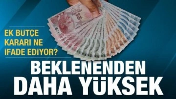 Ek bütçe tartışmalarına nokta! Hazineye beklenenden daha yüksek gelir