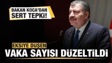 Eksiye düşen vaka sayısı düzeltildi! Bakan Koca'dan sert tepki!