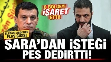 Elebaşı Abdi'den flaş çıkış! Şara'dan isteği pes dedirtti! O bölgeyi işaret etti