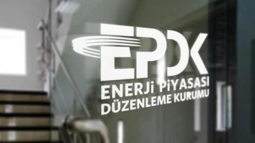 EPDK, 23 şirkete lisans verdi