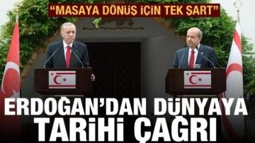 Erdoğan: Masaya dönüş için KKTC tanınmalı