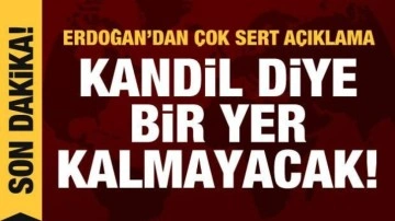 Erdoğan: Yakında Kandil diye bir yer kalmayacak!