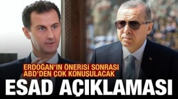 Erdoğan'ın önerisi sonrası ABD'den Esad açıklaması