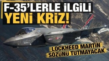 F-35'lerde maliyet krizi: Lockheed Martin sözünü tutmayacak!