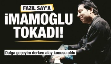 Fazıl Say'a İmamoğlu tokadı! Dalga geçeyim derken alay konusu oldu