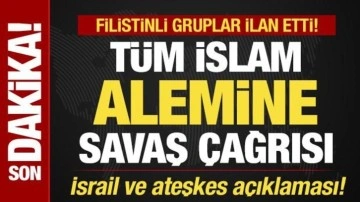 Filistinli gruplar ilan etti! Gazze'de ateşkes gelişmesi! Tüm İslam alemine savaş çağrısı