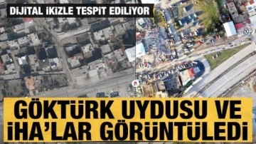 Göktürk uydusu ve İHA'lar deprem bölgesini görüntüledi