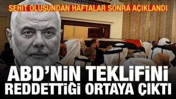 Haniye'nin ABD'nin Gazze teklifini reddettiği ortaya çıktı