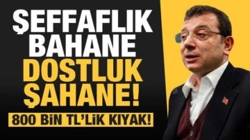 İBB'de şeffaflık bahane dostluk şahane! 800 bin liralık ihale