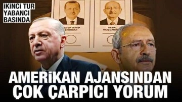 İkinci tur yabancı basında: Ankara'nın çok ötesinde etkileri olabilir