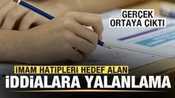 İmam hatip lisesini hedef alan iddialara yalanlama! Gerçek ortaya çıktı