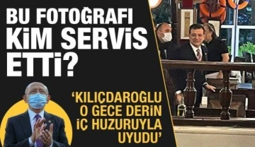 İmamoğlu'nun balık lokantasındaki fotoğrafını kim servis etti?