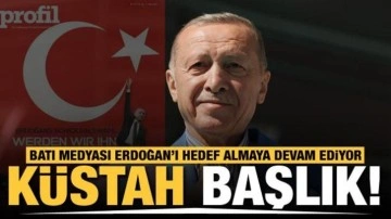 İngiliz ve Fransızlardan sonra Avusturya basını da Başkan Erdoğan'ı hedef aldı!