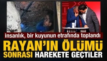 İnsanlık, 32 metrelik bir kuyunun etrafında toplandı; Rayan'ın ölümü ve dünya çocukları