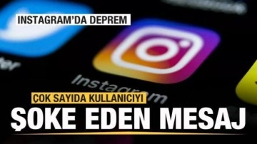 Instagram'da şoke eden mesaj! Hesaplar askıya alındı! Açıklama geldi