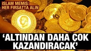 İslam Memiş'ten altın alamayana gümüş tavsiyesi