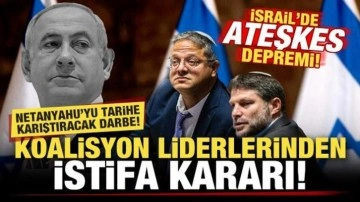 İsrail'de ateşkes depremi! Koalisyon liderlerinden istifa kararı! Netanyahu'ya darbe