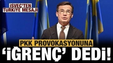 İsveç Başbakanı terör örgütü PKK provokasyonuna 'iğrenç' dedi