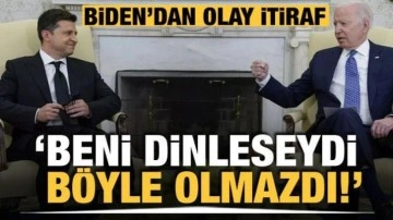 Joe Biden'dan Zelensky'e: Beni dinleseydi böyle olmazdı