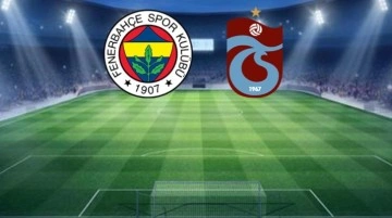 Kadıköy'de dev maç! Fenerbahçe-Trabzonspor karşılaşmasında ilk 11'ler belli oldu