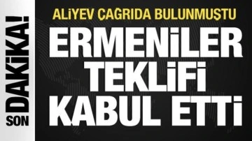 Karabağ'da son durum: Ermeniler Aliyev'in teklifini kabul etti