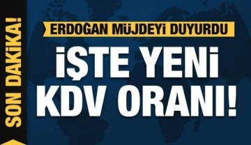 KDV oranı değişti! Erdoğan müjdeyi duyurdu