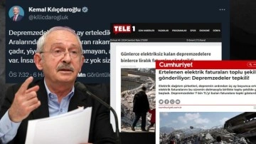 Kılıçdaroğlu ve medyasından "Depremzedelerin elektrik faturaları" üzerinden çirkin iftira