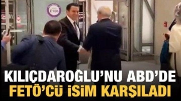 Kılıçdaroğlu'nu ABD'de FETÖ'cü isim karşıladı