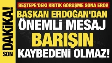 Kritik zirve sona erdi! Erdoğan'dan önemli mesaj: "Barışın kaybedeni olmaz"