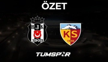 MAÇ ÖZETİ | Beşiktaş 1-2 Kayserispor