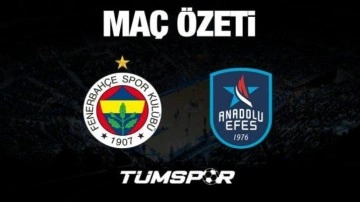 MAÇ ÖZETİ İZLE | Anadolu Efes 80-92  Fenerbahçe Beko (Basketbol Süper Ligi Play-Off Finali)