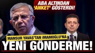 Mansur Yavaş'tan, İmamoğlu'na adaylık göndermesi! Aba altından 'anket' gösterdi