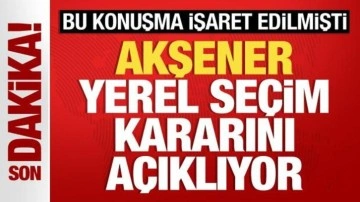 Meral Akşener yol haritasını açıklıyor! Yerel seçim kararı