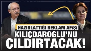 Meral Akşener'in hazırlattığı reklam afişi Kılıçdaroğlu'nu çıldırtacak!