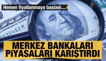 Merkez bankaları piyasaları karıştırdı! Şahin ton fiyatlanmaya başladı