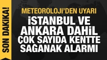 Meteoroloji'den uyarı: İstanbul ve Ankara dahil çok sayıda kent için yağış alarmı