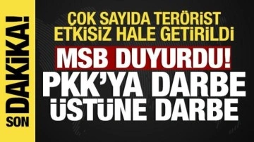 MSB duyurdu: 15 PKK'lı terörist etkisiz!