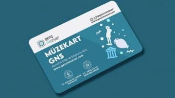 Müzekart GNS nedir ve nasıl alınır? Ücretsiz Müzekart kimleri kapsıyor?