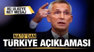 NATO'dan Türkiye açıklaması! İki ülkeye net mesaj