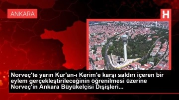 Norveç Büyükelçisi, Dışişleri'ne çağrıldı