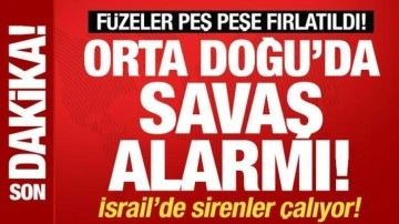 Orta Doğu'da son dakika savaş alarmı! İsrail'de sirenler çalıyor! Hizbullah'tan hareket 