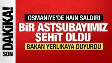 Osmaniye'den acı haber: Bir astsubay şehit oldu