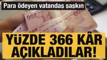 Para ödeyen vatandaş şaşkın: Bankalar yüzde 366 k&acirc;r açıkladı