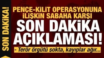 Pençe-Kilit Operasyonuna ilişkin sabah karşı açıklama: Teröristler ağır kayıplar verdi!