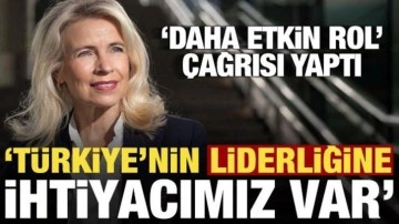 Pia Kauma: Türkiye'nin liderliğine ihtiyacımız var!