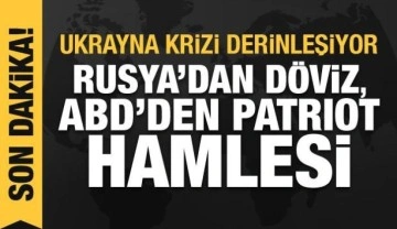 Rusya'nın Ukrayna işgali 14. gününde: Rusya'dan döviz, ABD'den Patriot hamlesi