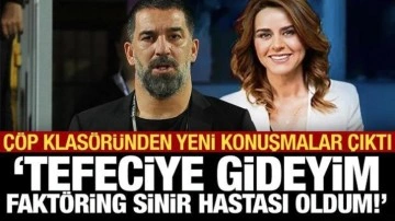 Seçil Erzan'ın konuşmalarının kayıtları çıktı! "Tefeciye gideyim", "Muslera inan