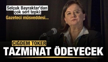 Selçuk Bayraktar'dan Çiğdem Toker'e çok sert tepki: Yalancının mumu yatsıya kadar yanar...